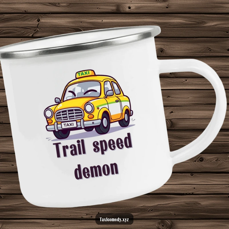 Funny camping mug with a durable design showcasing a stylized taxi winking as it speeds off, perfect for outdoor humor.