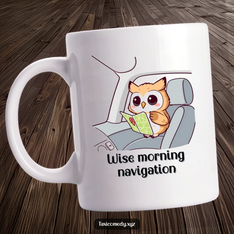 Funny Owl Navigator Mug: A curious owl peering at a map in the passenger seat, symbolizing adventure and a quest for knowledge.