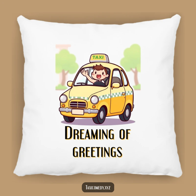 Funny Excited Taxi Driver Pillow: Soft Comfort, Friendly Design