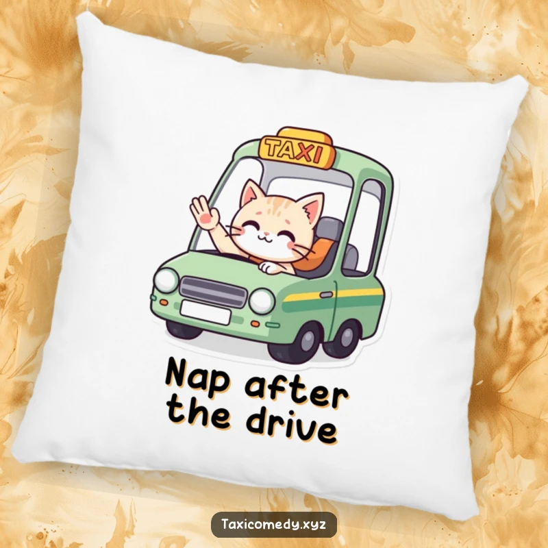 Funny pillow design: a cat driver in a taxi waves goodbye, offering cozy and comical farewell comfort.
