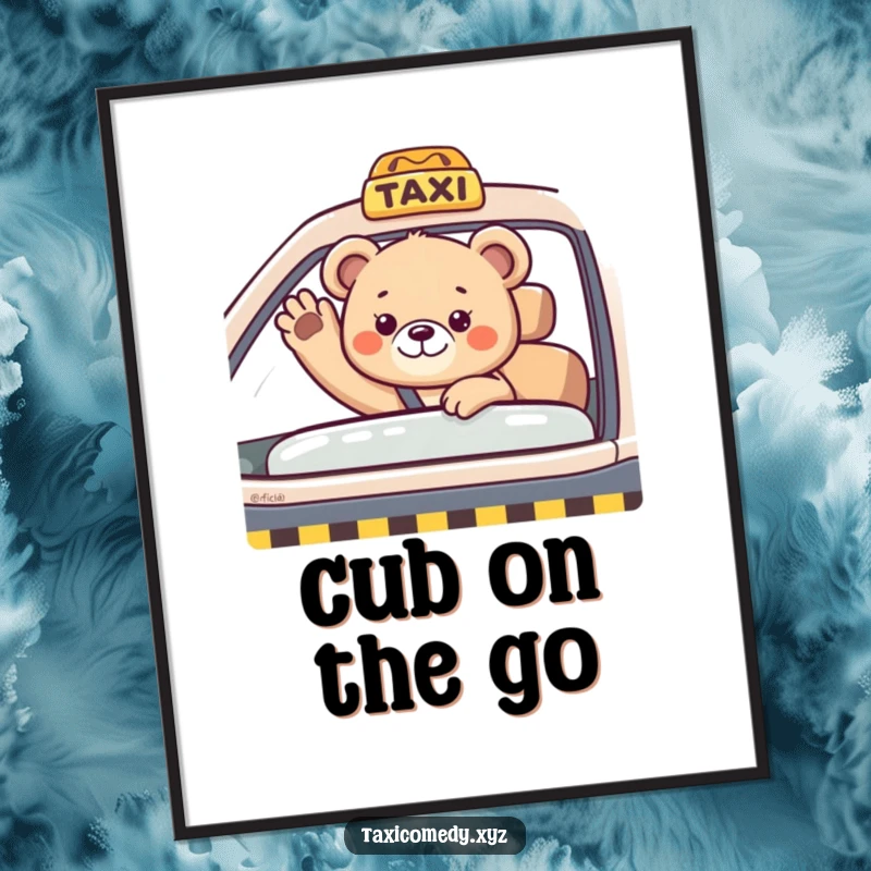 Funny bear cub waving from a taxi passenger seat. This digital art print brings instant charm and humor to printable decor.