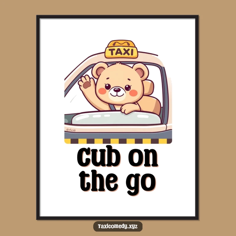 Funny Bear Cub Taxi Digital Art: Waving Cub Print, Instant Wall Decor Gift