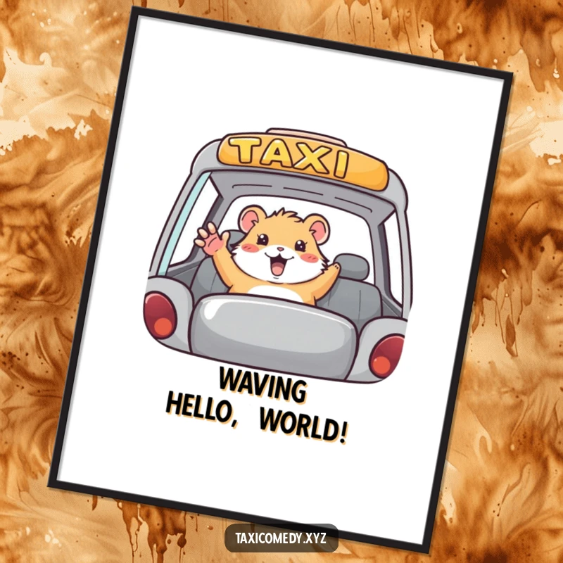 Funny hamster taxi digital art print, high-quality digital illustration of a hamster waving from a taxi, humorous.