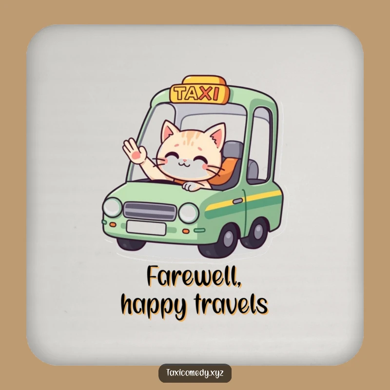 Funny Cat Taxi Goodbye Coaster Set: Protect Tables with Farewells