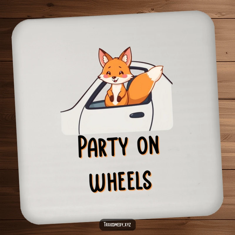 Funny fox drink coaster featuring a cheerful fox hanging out the window of a fast taxi. Protects surfaces with humor.
