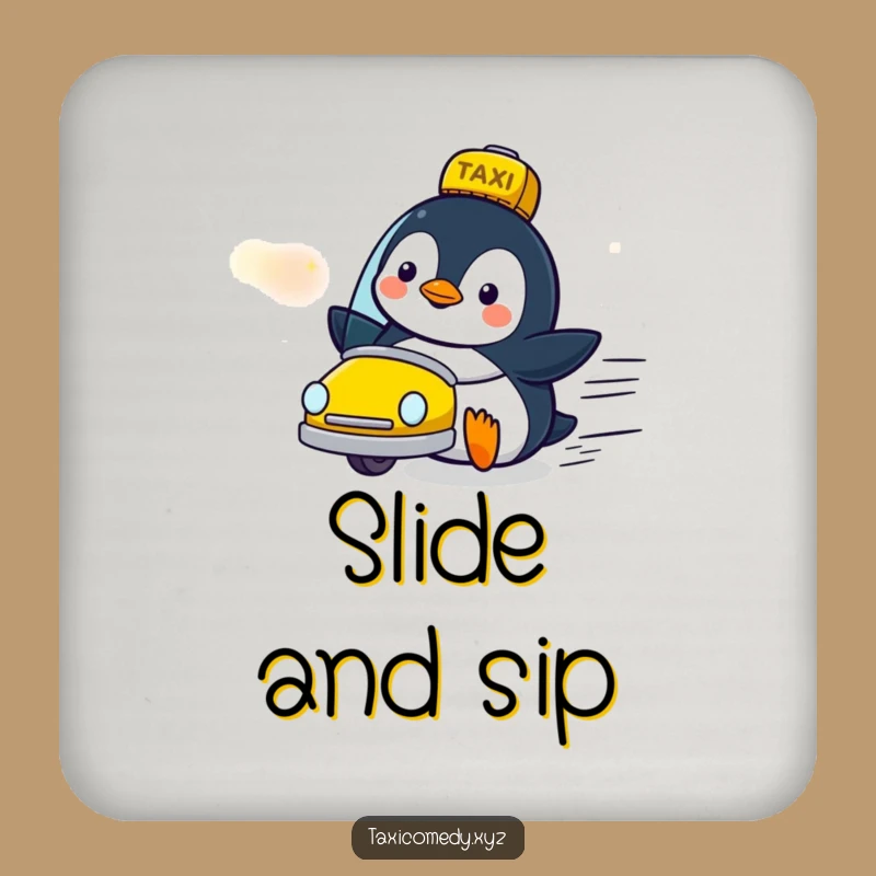 Funny Penguin Taxi Coaster: Delighted Speed Protection, Humorous Gift