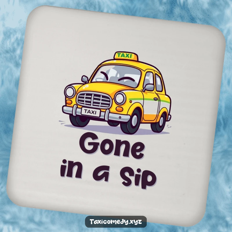 Funny drink coasters featuring a stylized taxi winking as it speeds away, providing surface protection with a humorous automotive theme.