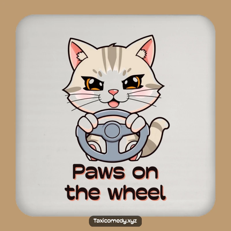 Funny Cat Coaster: Determined Driver, Protect Surfaces Funny Gift