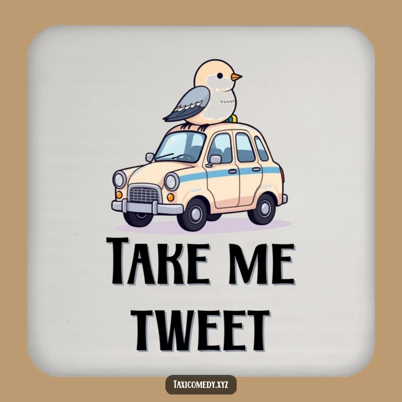 Funny Coaster Set: Bird on Taxi - Protect Tables, Whimsical Art