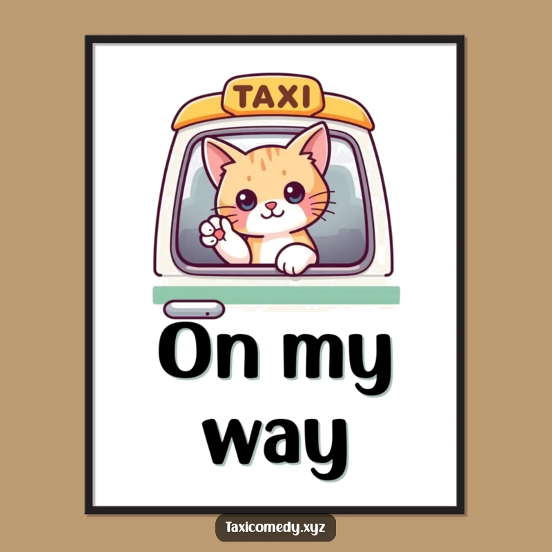 Funny Cat Taxi Poster: Bring Whimsical Charm to Your Walls with Art