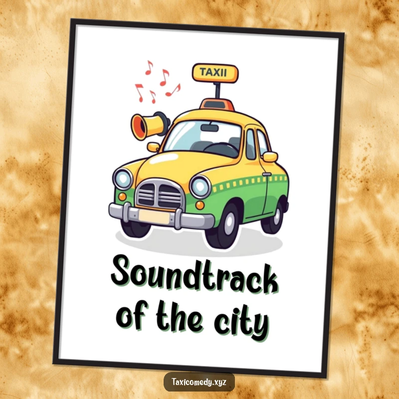 Funny Musical Taxi Poster showcasing a whimsical taxi horn emitting musical notes, bringing a joyful and humorous artistic touch to any room.