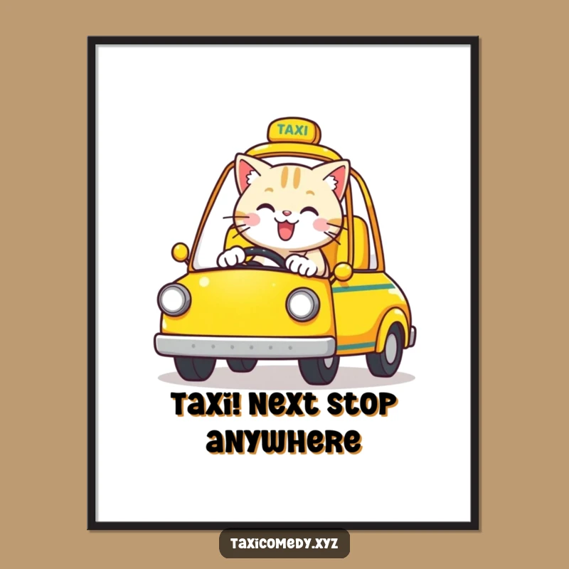 Funny Cat Taxi Art Poster: Whimsical Cat Driver, Yellow Cab Decor