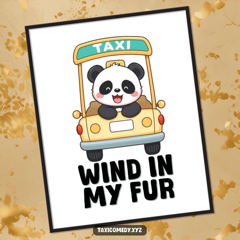 Funny panda riding in an open-top taxi with pure joy. This poster is a vibrant and humorous addition to any wall space.
