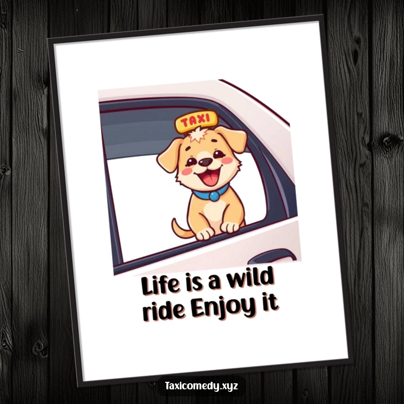 Funny Free Printable Wall Art: A joyful puppy's head out a taxi window, wind in its ears, ready for adventure.