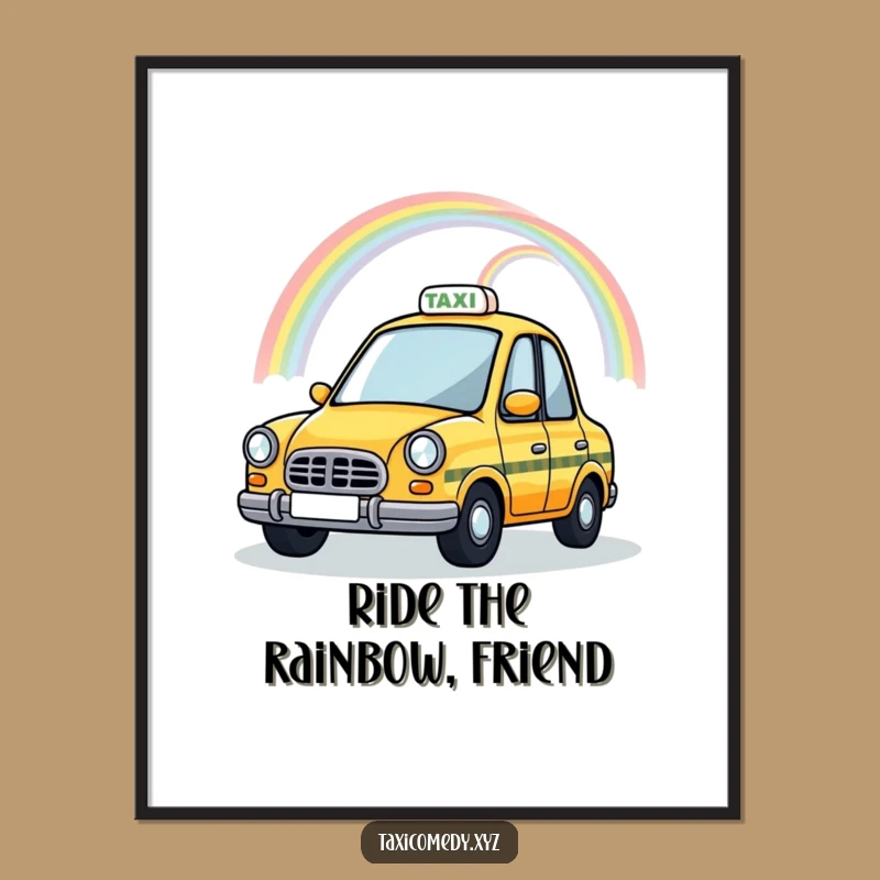 Free Printable Magical Taxi Wall Art: Funny Downloadable Decor for Dreamers
