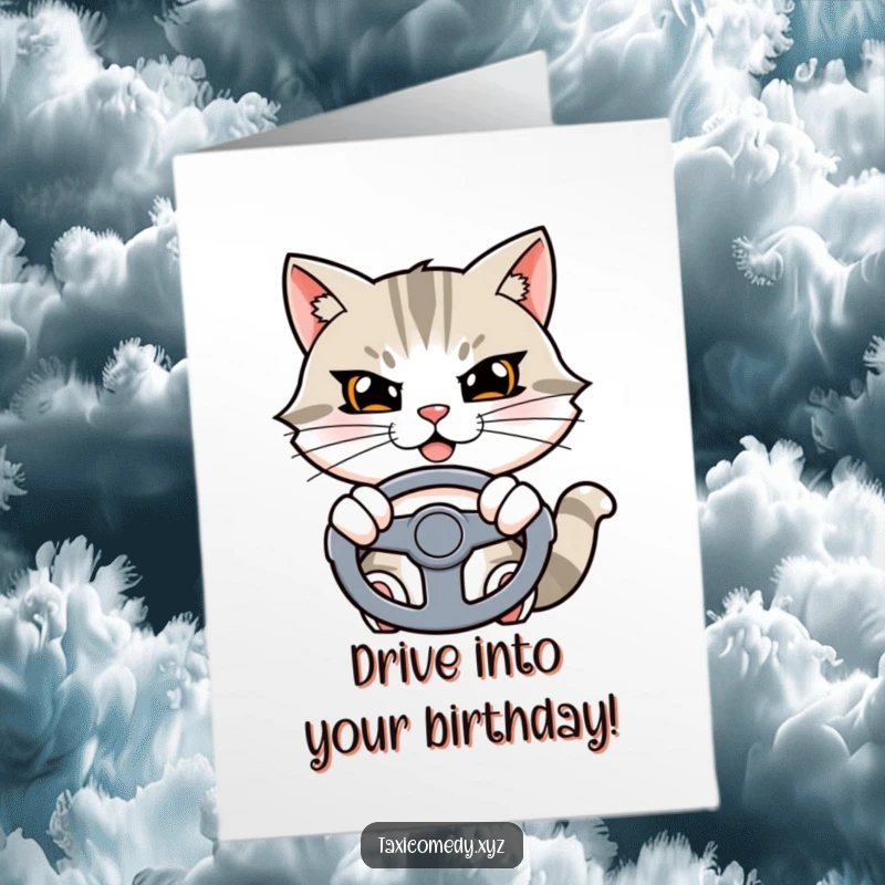 Funny Free Printable Birthday Card: A cat with a determined grin grips a steering wheel, ready for a birthday drive.