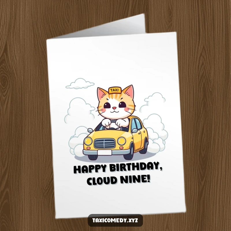 Funny Free Printable Birthday Card featuring a cat steering a taxi down a magical road made entirely of fluffy clouds.