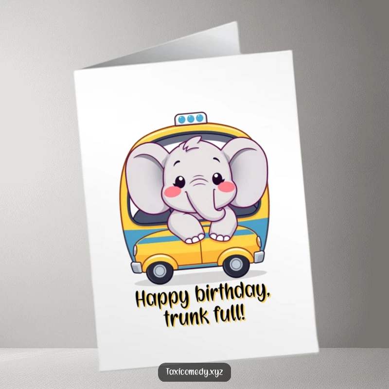 Funny Free Printable Birthday Card: Joyful elephant with big smiles, looking out the window of a toy taxi, celebrating a birthday.
