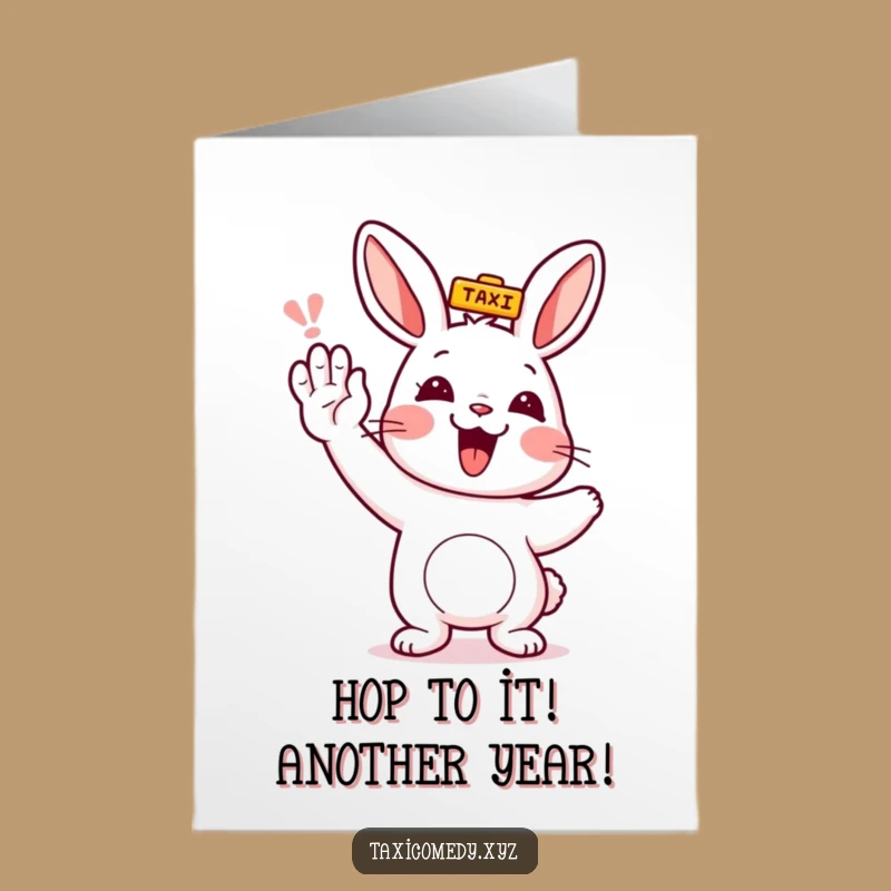 Free Printable Birthday Card: Funny Rabbit Hailing Taxi, Hilarious Downloadable Gift