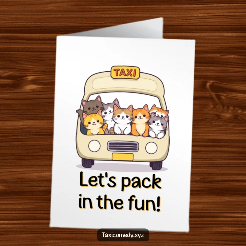 Funny free printable birthday card: A group of cheerful cats are packed tightly together in a taxi, ready for fun.