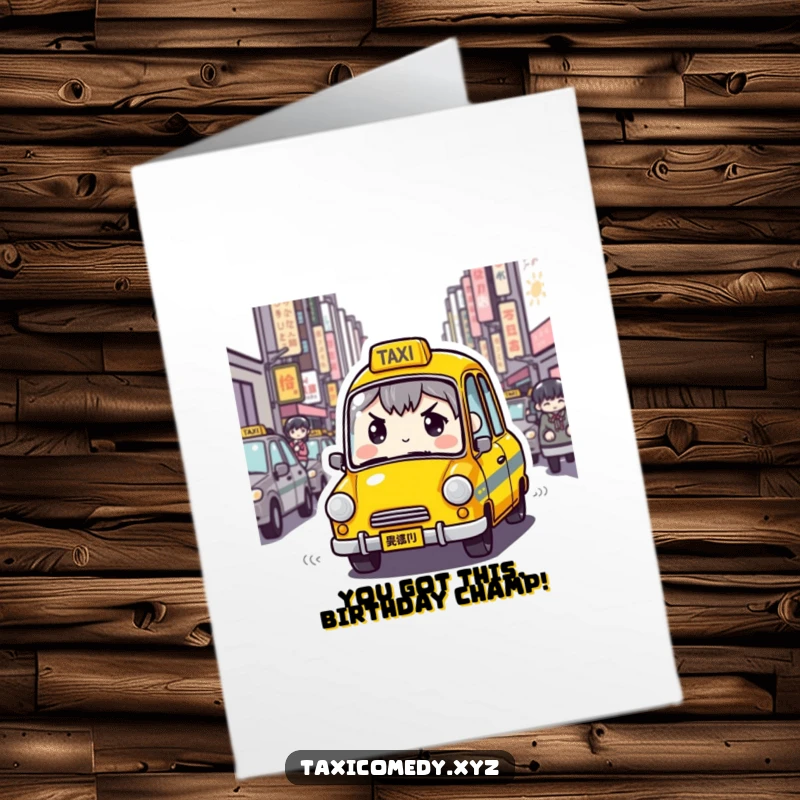Funny Free Printable Determined Taxi Birthday Card showing a taxi character focused on navigating busy streets, a downloadable gift.
