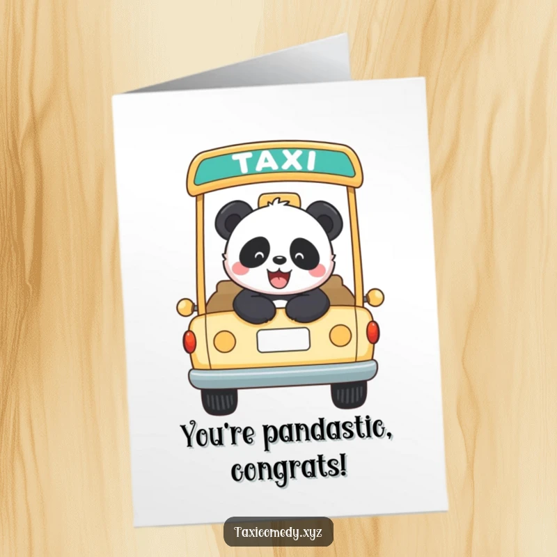 Funny Free Printable Congrats Card: Panda enjoying a ride in an open-top taxi, celebrating achievements, perfect downloadable gift.