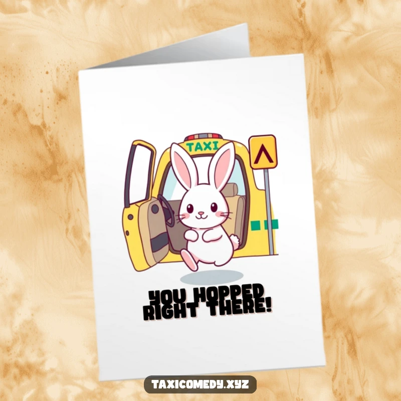 Funny free printable rabbit card: a rabbit eagerly hops into a taxi, celebrating your swift success.