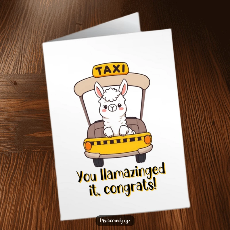 Funny Free Printable Congrats Card: A cheerful llama peeking from a taxi window, celebrating success with flair.