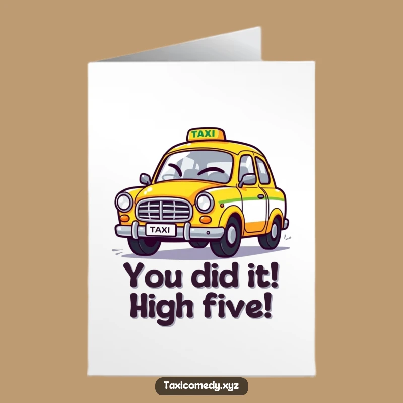 Free Printable Congrats Card: Winking Taxi Speeds Away Hilarious Downloadable Gift