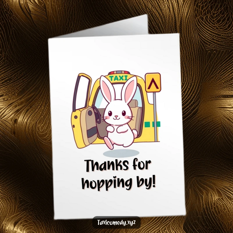 Funny free printable rabbit card: a rabbit hops into a taxi, bringing a cheerful thank you.