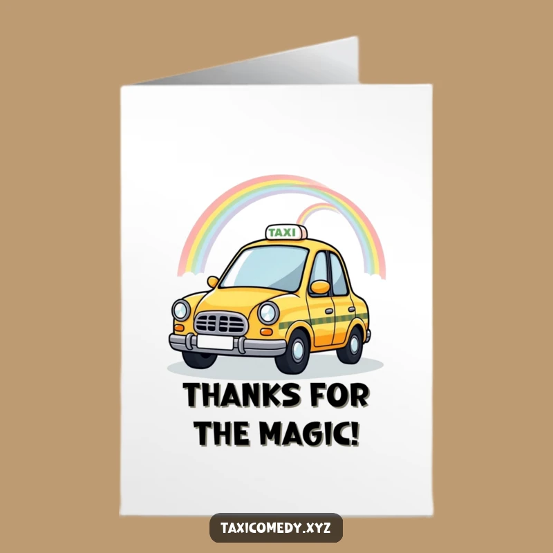 Free Printable Magical Taxi Thank You Card: Funny Downloadable Gift of Thanks