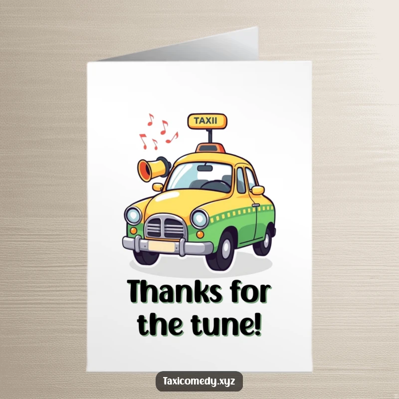 Funny Free Printable Music Taxi Thank You Card with musical notes flowing from its horn, a fun way to say thanks.