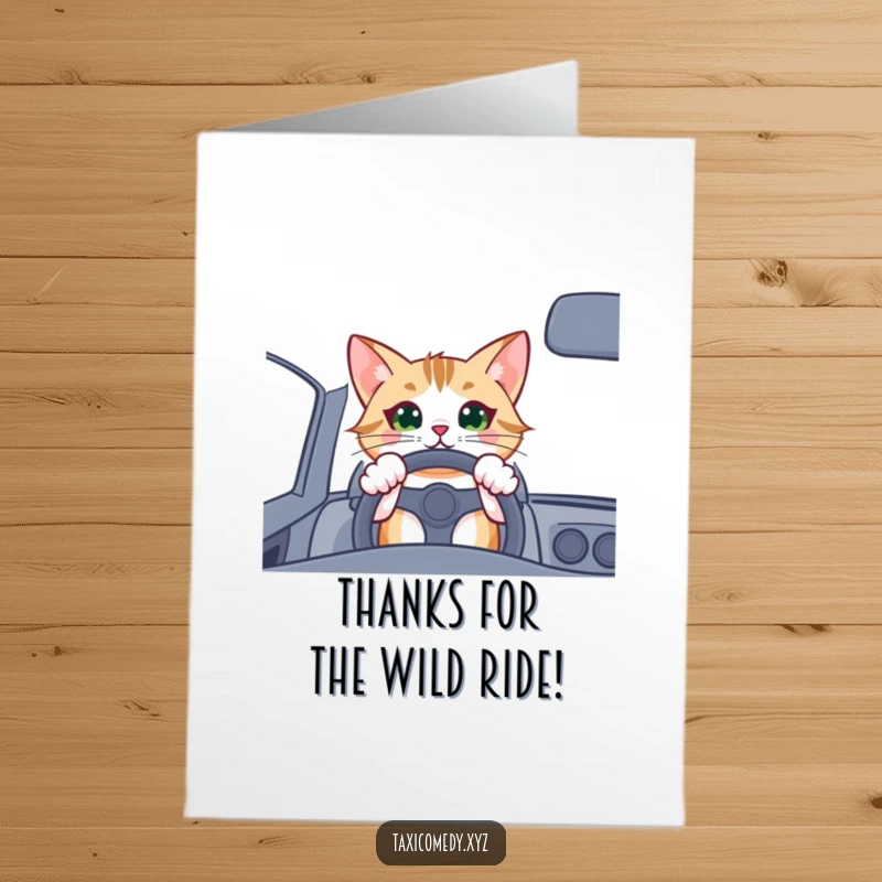 Funny Free Printable Thank You Card: Excited cat driver with paws on the steering wheel, ready for any journey.