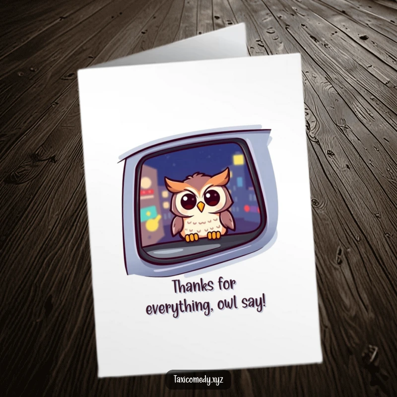 Funny Free Printable Thank You Card: Cheerful owl in taxi window at night, expressing thanks with a happy expression.