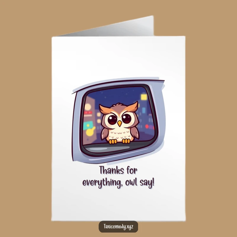 Free Printable Thank You Card: Owl Taxi Ride - Grateful, Funny Downloadable