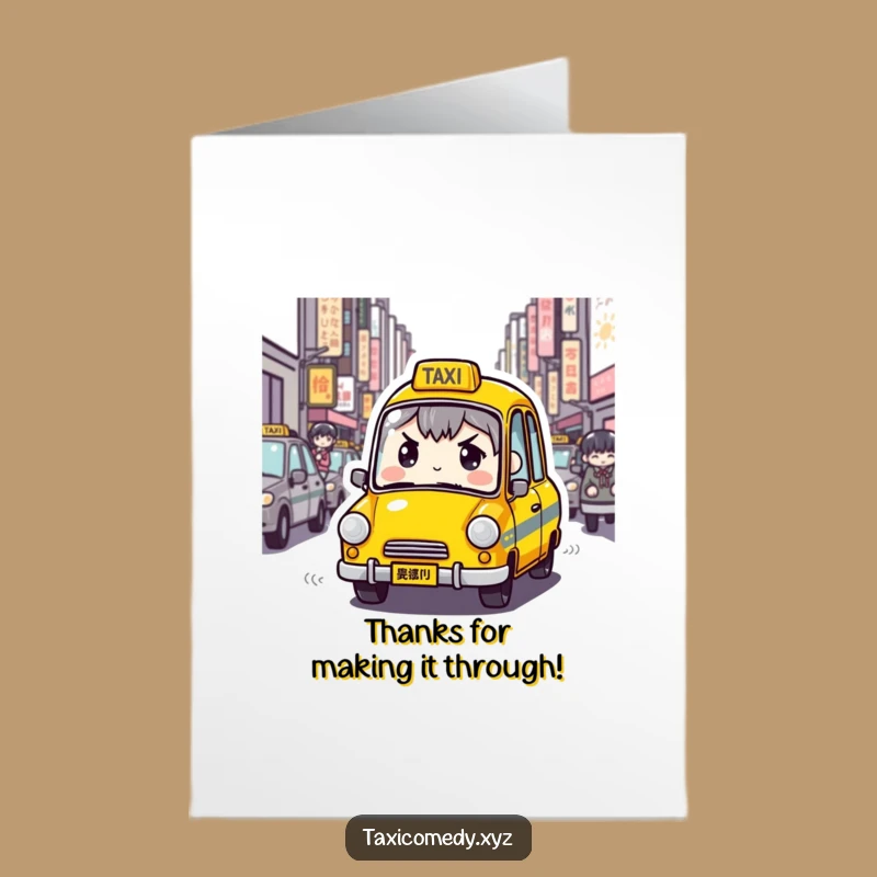 Free Printable Determined Taxi Thank You Card: Funny Downloadable Gift of Thanks
