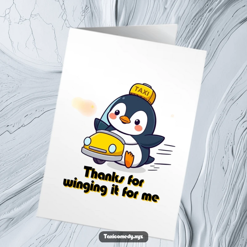 Funny Free Printable Thank You Card: A delighted penguin character observes a taxi zooming by, expressing thanks with wide-eyed wonder.