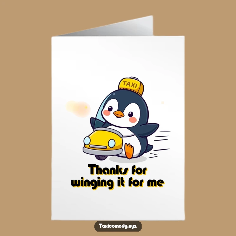 Free Printable Funny Thank You Card: Grateful Penguin Taxi Fan - Downloadable Gift