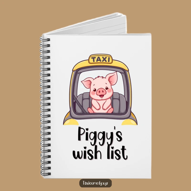 Funny Notebook: Piglet in Taxi - Jot Down Happy Thoughts, Perfect Gift
