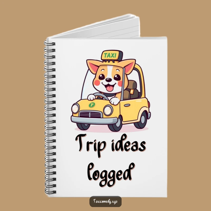 Funny Dog Taxi Driver Notebook: Happy Canine Driving, Perfect Funny Journal Gift