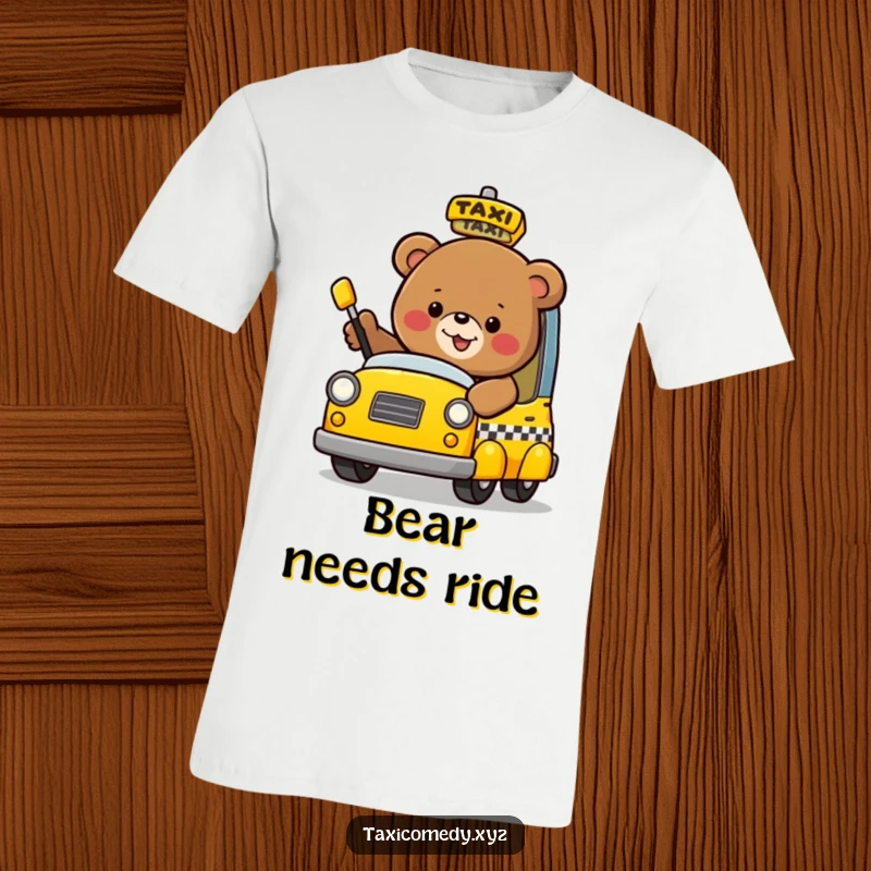 Funny, happy bear excitedly waving to catch a whimsical taxi, printed on a comfortable t-shirt.