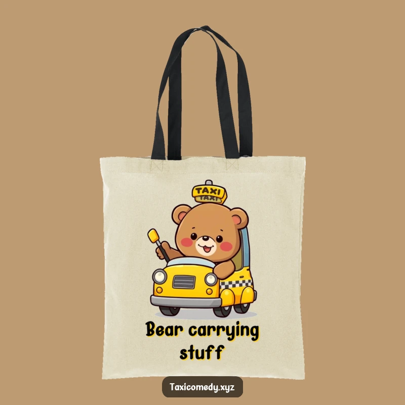 Funny Bear Taxi Tote Bag: Carry Your Essentials with Bear-Sized Humor